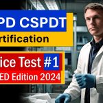 Free CBSPD CSPDT Certification Practice Test 2024 Part 1 | Sterile Processing Exam Prep